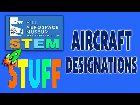 Aircraft Designations   STEAM Stuff Series