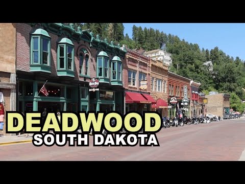 DEADWOOD, South Dakota: Fantastic Town To Revisit The Old West