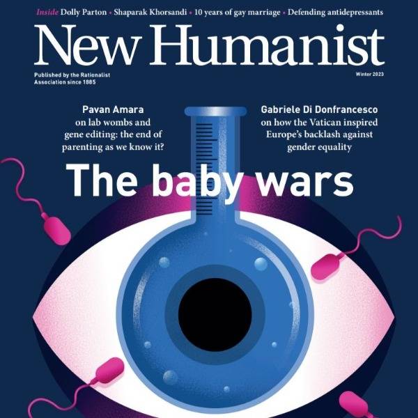 The cover illustration of New Humanist's winter 2023 issue shows a science fiction-esque image of an eye and test tube. The cover line reads: 'The baby wars'