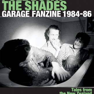 <em>Pull Down The Shades - GARAGE Fanzine 1984-86</em> BOOK by Richard Langston