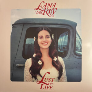 Lana Del Rey - Lust For Life