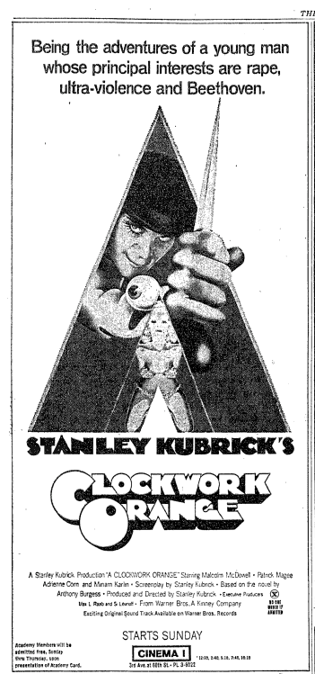 Newspaper ad for “A Clockwork Orange”, released this week in 1971.