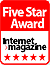 Internet Magazine 5 Star Award