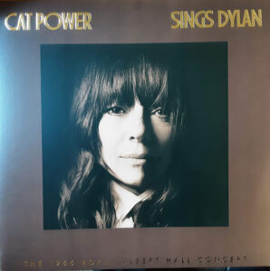 Cat Power - Sings Dylan (The 1966 Royal Albert Hall Concert)