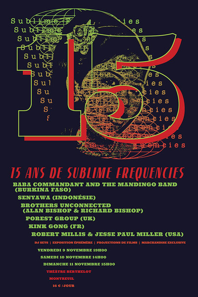 Sublime Frequencies SF 15 year anniversary serigraphie poster.