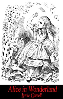 Alice in Wonderland - Lewis Carroll