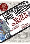 Cover of 'Ballad of an American-A Graphic Biography of Paul Robeson'