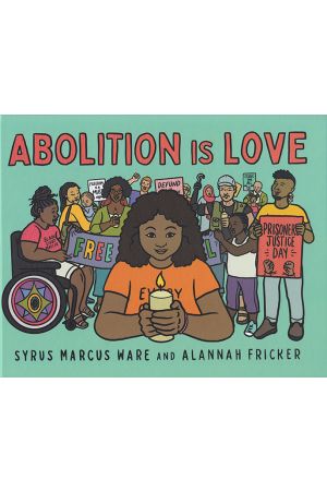 Abolition is Love