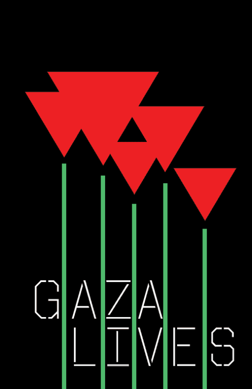 Gaza Lives (Flowers)