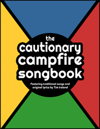 The Cautionary Campfire Songbook