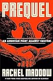 Image of Prequel: An American Fight Against Fascism