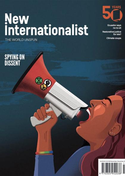 Issue 546 of New Internationalist: Spying on dissent