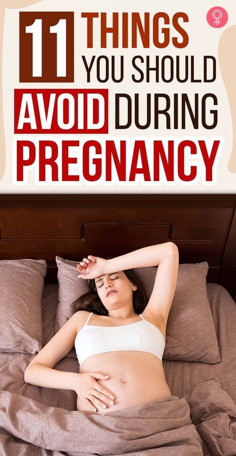 11 Things You Should Avoid During Pregnancy: Since it is essential to ensure not just your own safety but your growing fetuses as well, here are eleven harmless things that you should avoid doing while you are pregnant: #pregnancy #health #wellness #healthcare #womenshealth