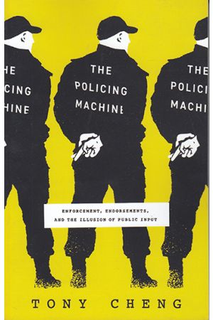 The Policing Machine