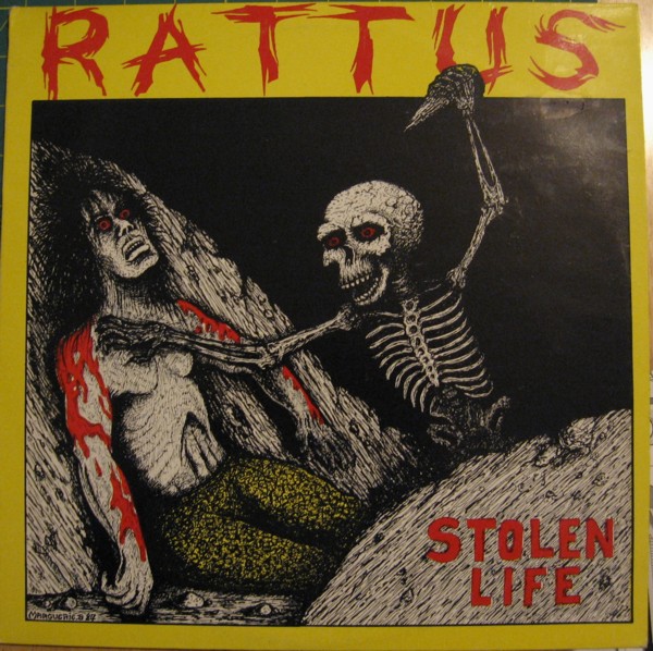 Rattus - Stolen Life - 1987