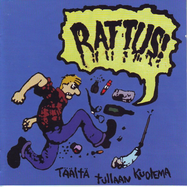 Rattus - Täältä Tullaan Kuolema (Here Comes Death)  - 1996