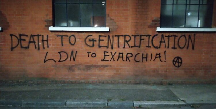 Death to Gentrification, From London to Exarchia