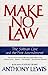 Make No Law by Anthony  Lewis