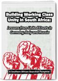 Building Working Class Unity in South Africa: Lessons from United Fronts in Germany, Italy and Russia