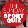 Take the Sunday Sport Quiz.