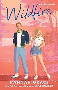 Wildfire (Maple Hills, #2)