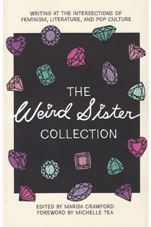 The Weird Sister Collection