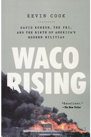 Waco Rising