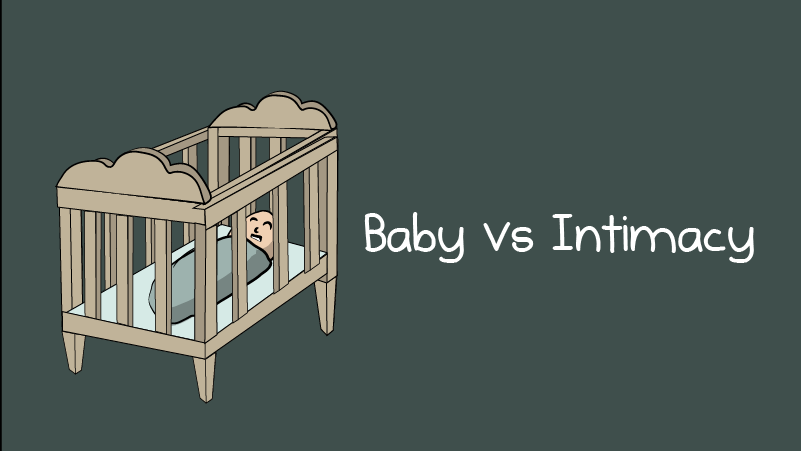 Baby VS Intimacy