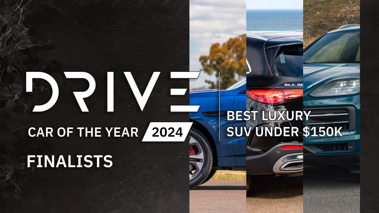 Drive Car of the Year 2024 – Best Luxury SUV under $150K FINALISTS