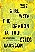 The Girl with the Dragon Tattoo by Stieg Larsson