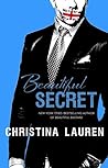 Beautiful Secret by Christina Lauren