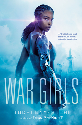 War Girls By Tochi Onyebuchi Cover Image