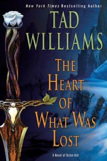 heart_of_what_was_lost_tad_williams