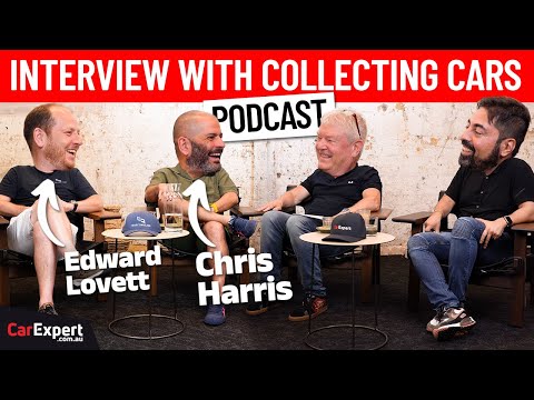 An Interview Chris Harris and Edward Lovett from Collecting Cars | The CarExpert Podcast