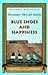 Blue Shoes and Happiness (N...