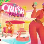 The key art for The Crush House.