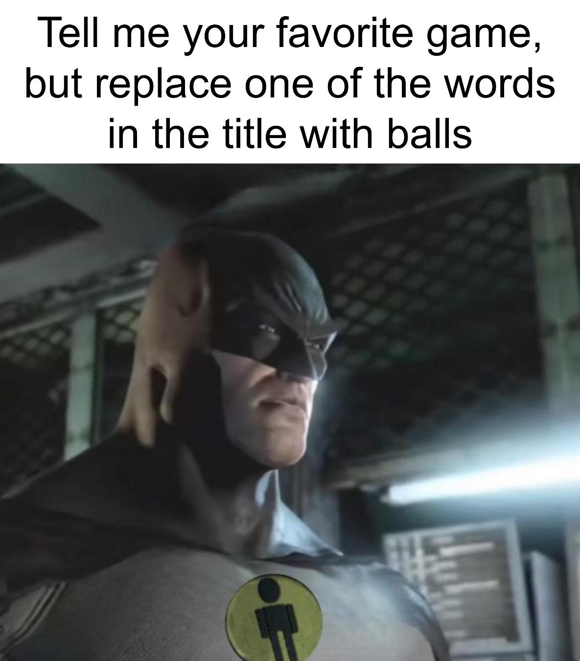 r/BatmanArkham - God of BALLS