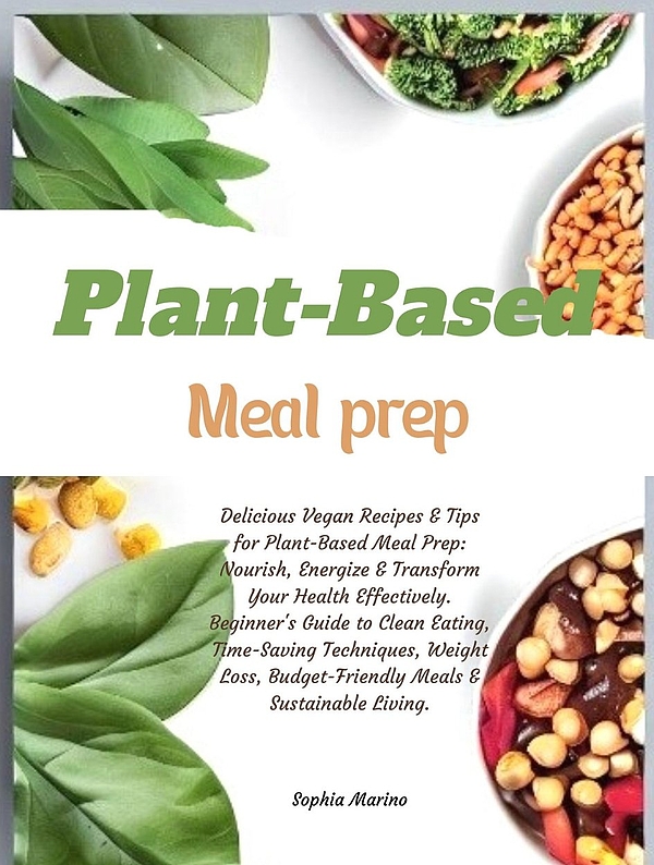 Plant-Based Meal Prep