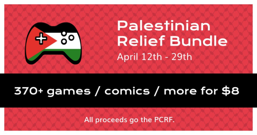 A red graphic with a black banner. The title reads "Palestinian Relief Bundle: April 12th - 19th". The bundle contains, "370+ games / comics / more for $8" and "all proceeds go to the PCRF". The background has a light keffiyeh pattern and the icon features a gaming controller overlaid with the flag of Palestine.