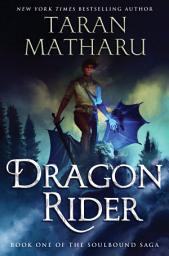 Icon image Dragon Rider: A Novel