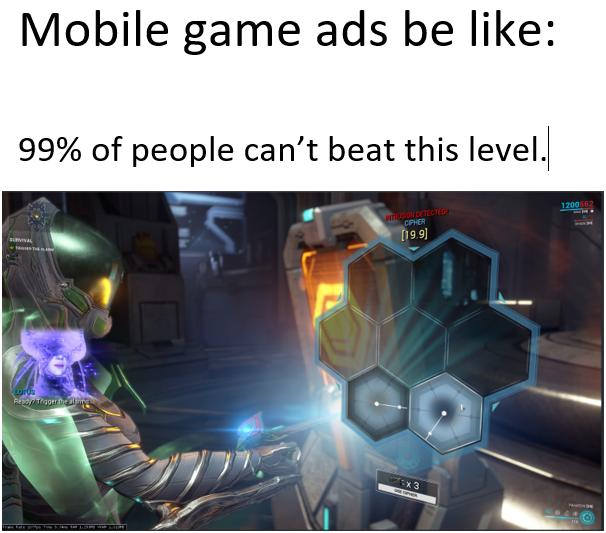 r/Warframe - Mobile game ads be like.