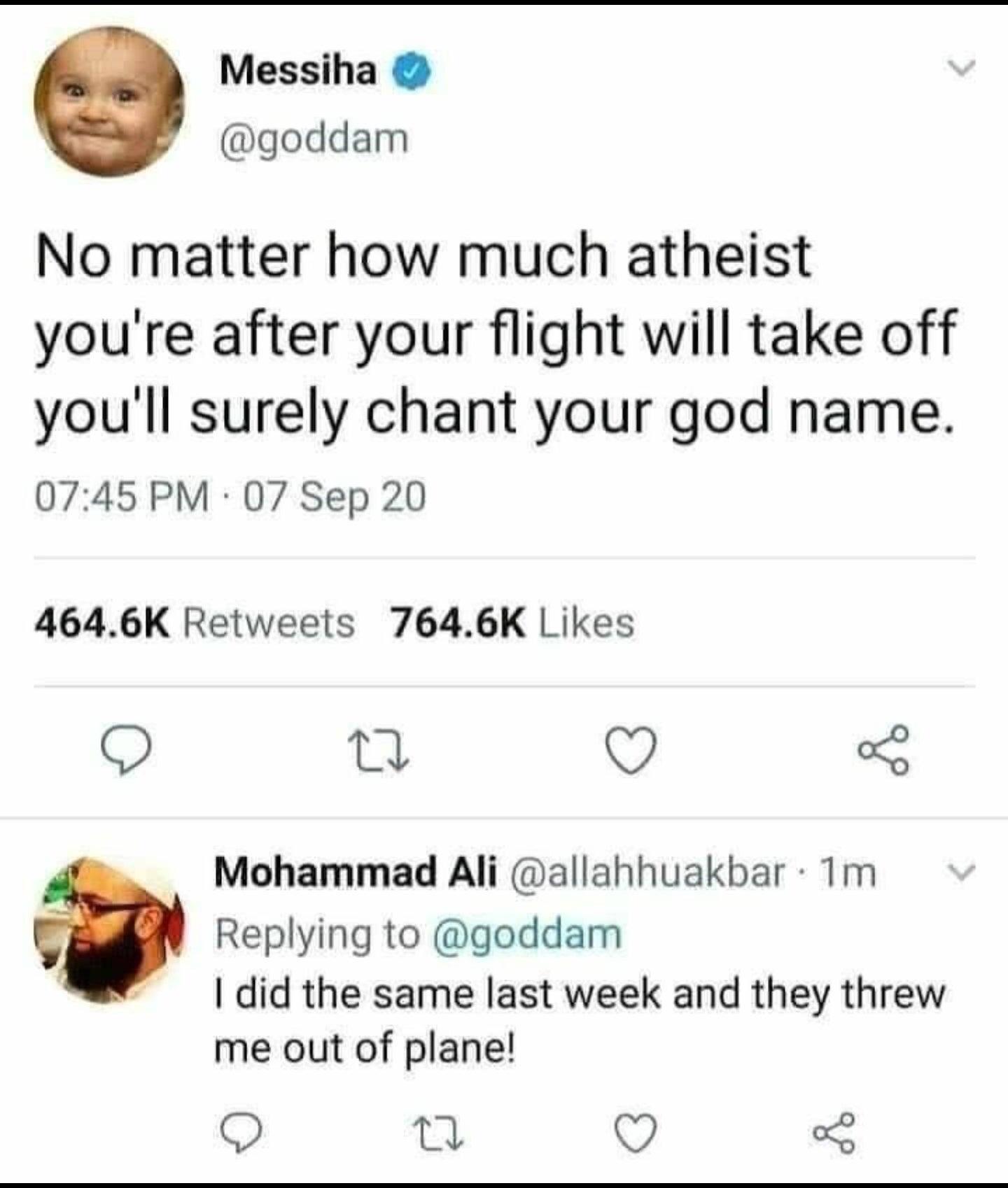 r/clevercomebacks - A Huge Mistake Not To Pray To The Same God.