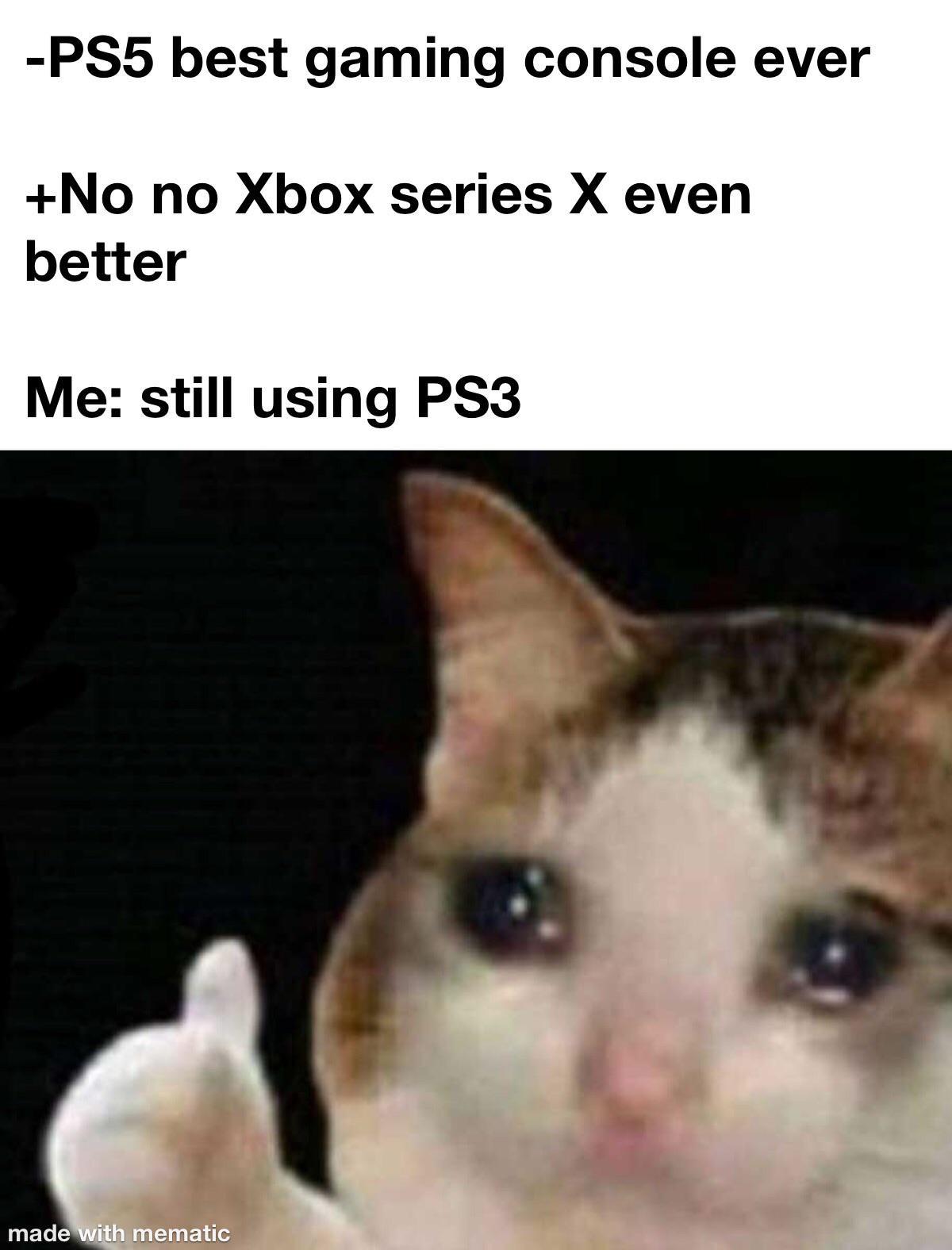 r/PS3 - Always feel this