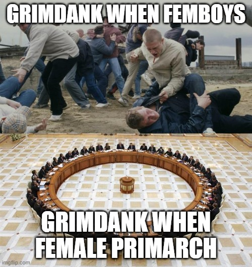 r/Grimdank - Can't help but notice a bit of a double standard