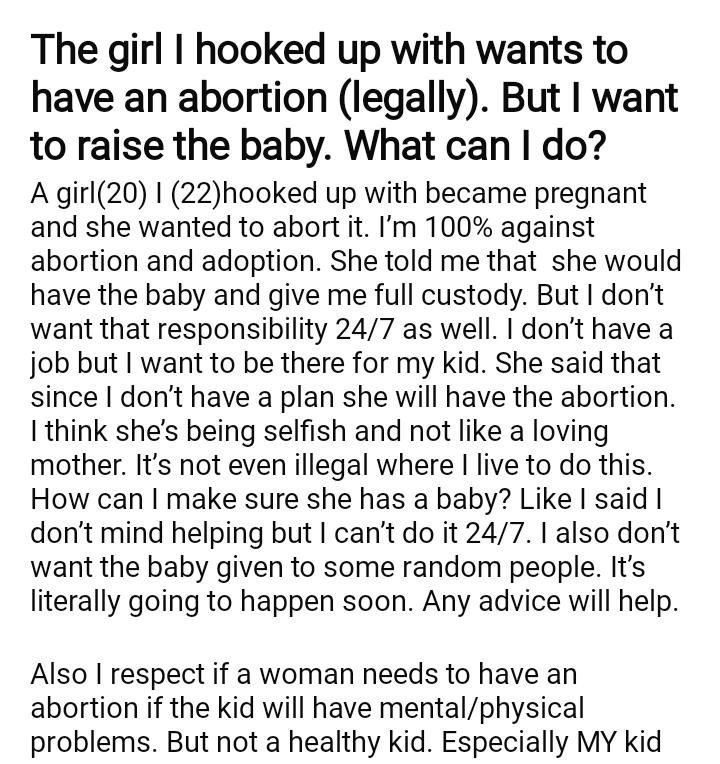 r/redditonwiki - OP wants to force birth, but doesn't want custody.