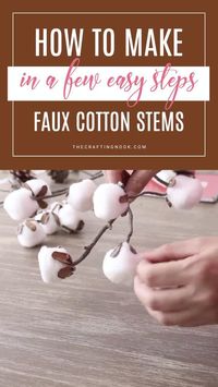 DIY Cotton Stems (In a few Simple Steps)
