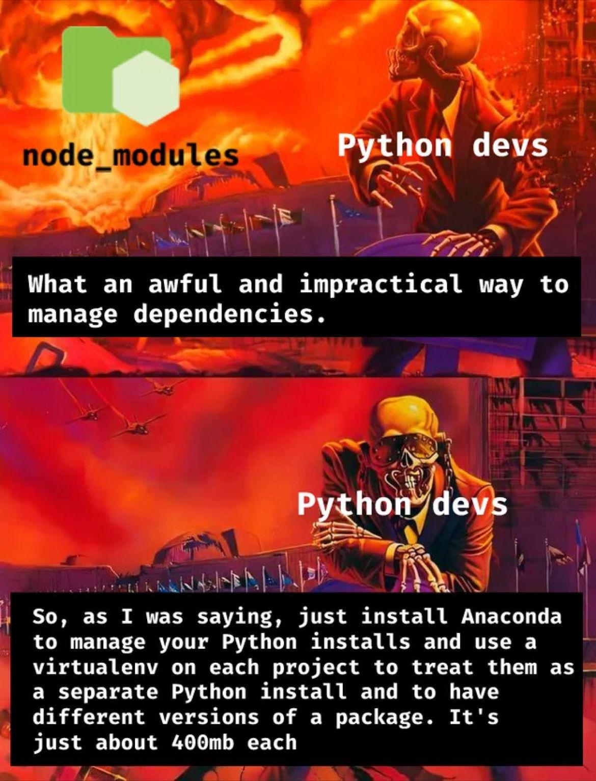 r/ProgrammerHumor - iJustUsePipAndNeverUpdateMyPythonVer