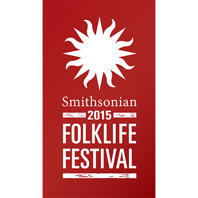 2015 Smithsonian Folklife Festival