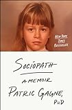 Image of Sociopath: A Memoir