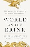 Image of World on the Brink: How America Can Beat China in the Race for the Twenty-First Century